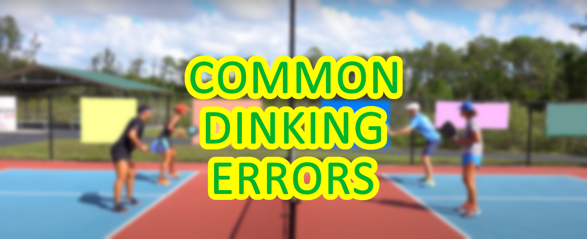 dinking errors